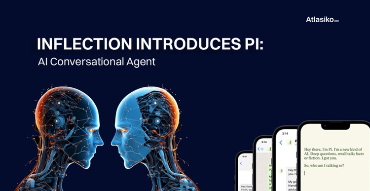 Pi Unveiled: Advanced AI Conversational Agent by Inflection