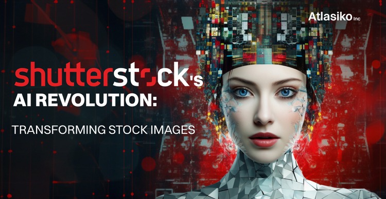 Shutterstock's AI-Powered Stock Image Revolution