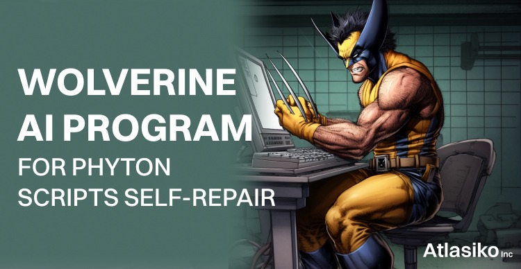 Wolverine AI program for Python Scripts self-repair