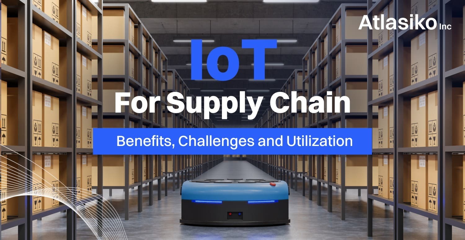 IoT For Supply Chain