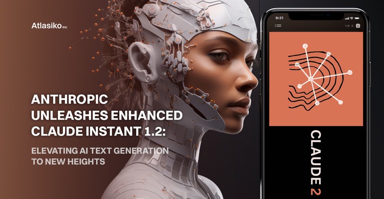 Claude Instant 1.2: AI Text Generation Upgrade