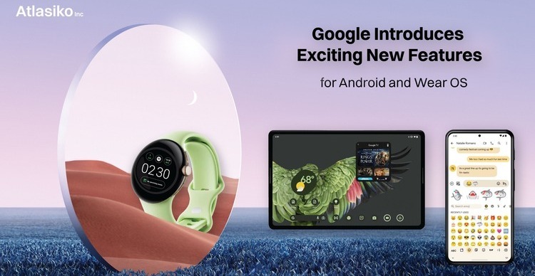 Google Unveils New Features: Android & Wear OS Updates
